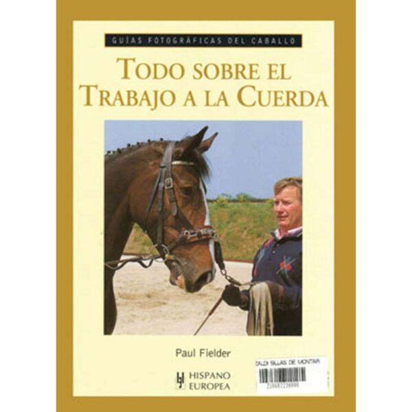 Libro: todo sobre el trabajo a la cuerda P.FIELDER