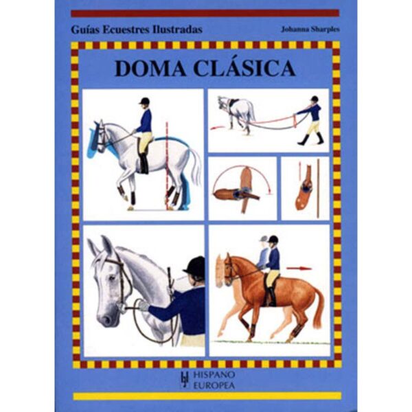 Libro: guía doma cláscia J.SHARPLES